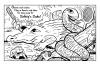 Cartoon: Gators and Snakes (small) by mwhite64 tagged safety,reptiles,animals