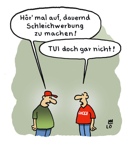 Cartoon: Schleichwerbung (medium) by Lo Graf von Blickensdorf tagged llustration,portrait,zeichnung,porträtdrawing,bild,picture,artist,kunst,künstler,cartoon,lo,karikatur,mode,caricature,gucci,tshirt,hemd,cool,schleichwerbung,reisebüro,tui,reiseunternehmen,reiseverbot,flugreisen,risikogebiet,werbung,wortspiel,llustration,portrait,zeichnung,porträtdrawing,bild,picture,artist,kunst,künstler,cartoon,lo,karikatur,mode,caricature,gucci,tshirt,hemd,cool,schleichwerbung,reisebüro,tui,reiseunternehmen,reiseverbot,flugreisen,risikogebiet,werbung,wortspiel