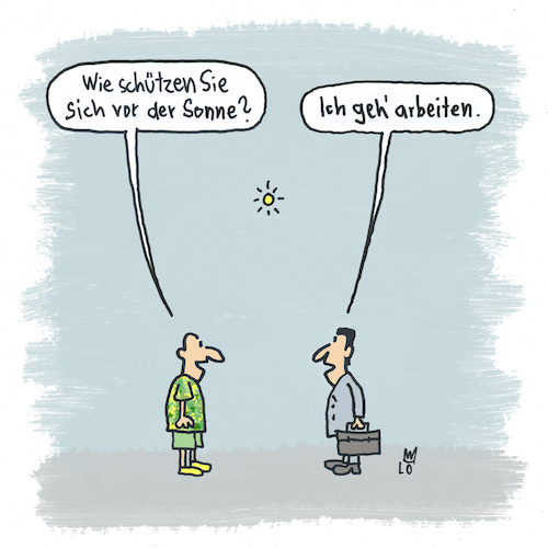 Cartoon: Sonnenschutz (medium) by Lo Graf von Blickensdorf tagged sonnenschutz,sonnenöl,arbeiten,stadt,urlaub,sonnenschutz,sonnenöl,arbeiten,stadt,urlaub