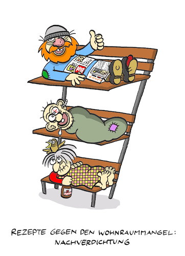Cartoon: Dichtung (medium) by Bregenwurst tagged wohnungsnot,wohnraummangel,wohnen,immobilienmarkt,mieter,obdachlose,aufstockung,parkbank