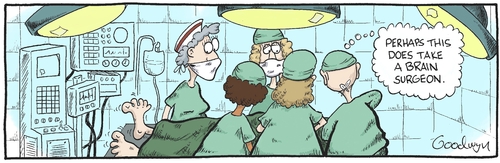 Cartoon: Brain Surgeon (medium) by Goodwyn tagged patient,medical,surgery,brain,nurse,doctor