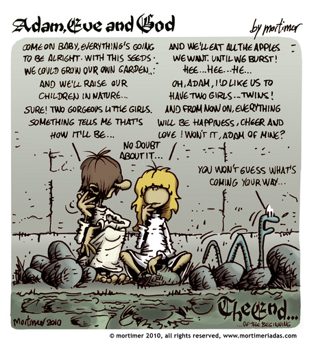 Cartoon: Adam Eve and God 48 (medium) by mortimer tagged mortimer,mortimeriadas,cartoon,comic,biblical,adam,eve,god,snake,paradise,bible,illustration,adam,eva,garten eden,bibel,religion,glaube,garten,eden