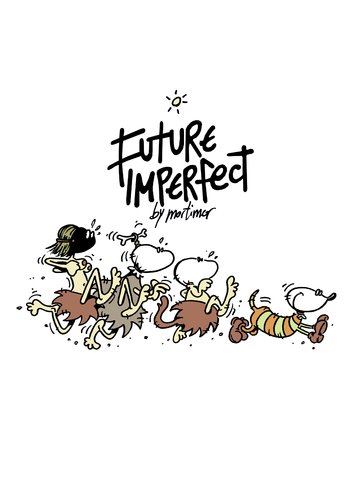 Cartoon: future imperfect 01 running (medium) by mortimer tagged camiseta,tshirt,cartoon,mortimeriadas,mortimer,imperfecto,futuro,imperfect,future,goodies,illustration,comic,zukunft,wilde,kannibale