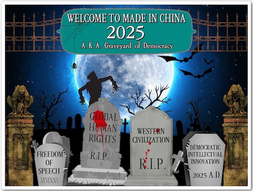 Cartoon: Graveyard of Democracy (medium) by Dedoshucos tagged usa,china,trade,war,made,in,2025,belt,and,road,initiative,xi,jinping,donald,trump,intellectual,property,tariffs,wto,copyright,law,communism,democracy,5g,hauwei