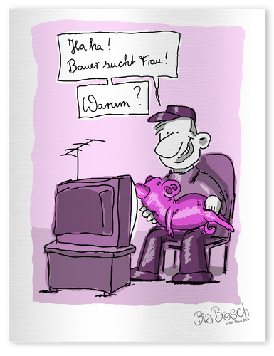 Cartoon: Bauer sucht Frau (medium) by diebia tagged bauer,frau,land,fernsehen,tv