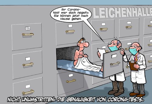 Cartoon: Corona Test (medium) by Chris Berger tagged corona,covid,test,genauigkeit,leichenhalle,patient,arzt,doktor,corona,covid,test,genauigkeit,leichenhalle,patient,arzt,doktor