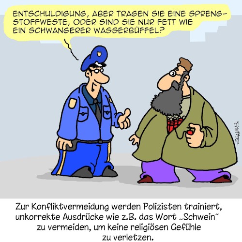 Cartoon: Formulierungen (medium) by Karsten Schley tagged religion,emotionen,sprache,korrektheit,deeskalation,polizei,sicherheit,integration,höflichkeit,ethik,gesellschaft,deutschland,europa,politik,religion,emotionen,sprache,korrektheit,deeskalation,polizei,sicherheit,integration,höflichkeit,ethik,gesellschaft,deutschland,europa,politik