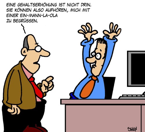 Cartoon: Gehaltserhöhung (medium) by Karsten Schley tagged gehalt,karriere,einkommen,geld,wirtschaft,business,arbeit,arbeitgeber,arbeitnehmer,lohn,lohnsteigerung,gehalt,karriere,geld,einkommen,wirtschaft,business,arbeit,arbeitgeber,arbeitnehmer,lohn