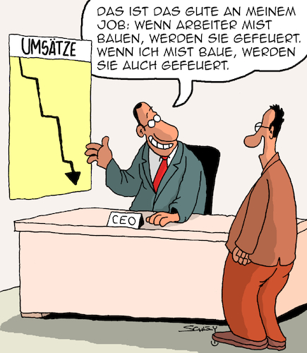 Cartoon: Guter Job (medium) by Karsten Schley tagged wirtschaft,umsätze,rentabilität,sündenböcke,ceos,business,verantwortung,arbeitgeber,arbeitnehmer,gesellschaft,wirtschaft,umsätze,rentabilität,sündenböcke,ceos,business,verantwortung,arbeitgeber,arbeitnehmer,gesellschaft