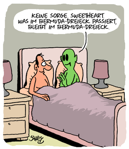 Cartoon: Keine Sorge!! (medium) by Karsten Schley tagged bermudadreieck,aliens,liebe,bermudadreieck,aliens,liebe,sex