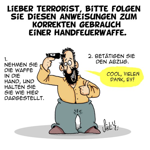 Cartoon: Lieber Terrorist... (medium) by Karsten Schley tagged terror,terrorismus,terroristen,waffen,gewalt,terror,terrorismus,terroristen,waffen,gewalt