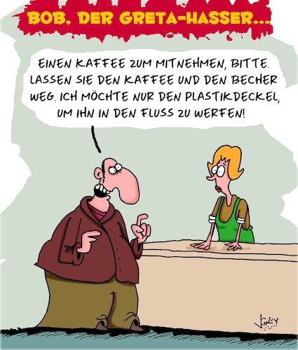 Cartoon: Plastik für Greta (medium) by Karsten Schley tagged plastik,umwelt,klima,umweltzerstörung,müll,greta,politik,plastik,umwelt,klima,umweltzerstörung,müll,greta,politik