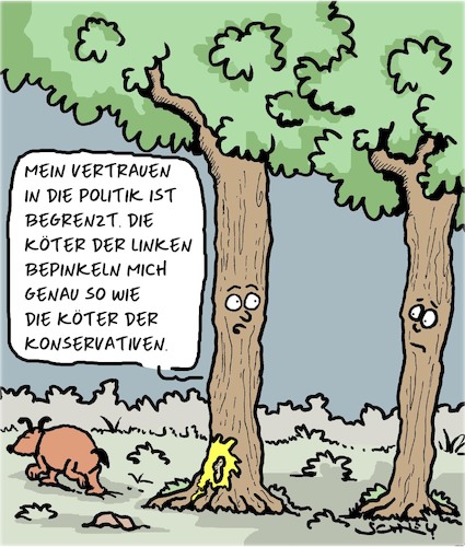 Cartoon: Vertraue der Politik! (medium) by Karsten Schley tagged politik,politiker,vertrauen,konservative,linke,gesellschaft,hunde,bäume,demokratie,wahlen,deutschland,politik,politiker,vertrauen,konservative,linke,gesellschaft,hunde,bäume,demokratie,wahlen,deutschland