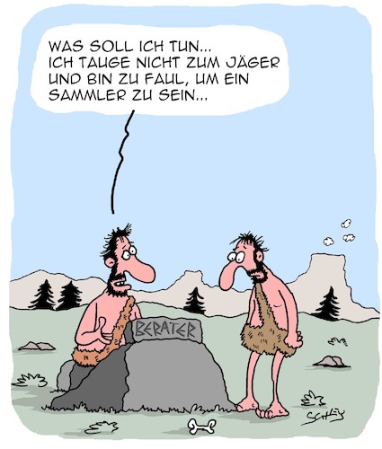 Cartoon: Zu faul und zu doof (medium) by Karsten Schley tagged geschichte,jobs,jäger,sammler,prähistorisches,steinzeit,berater,wirtschaft,business,fähigkeiten,gesellschaft,zu,geschichte,jobs,jäger,sammler,prähistorisches,steinzeit,berater,wirtschaft,business,fähigkeiten,gesellschaft