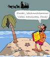 Cartoon: Danke Weihnachtsmann! (small) by Karsten Schley tagged weihnachten,weihnachtsmann,geschenke,feiertage,religion,christentum,literatur,bücher,lesen,medien