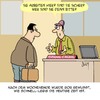 Cartoon: Das geht RATZ-FATZ! (small) by Karsten Schley tagged arbeit,schnellebigkeit,modernität,jobs,zeitgeist,business,nachhaltigkeit