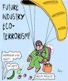 Eco Terrorism