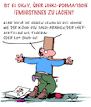 Cartoon: Feministinnen (small) by Karsten Schley tagged humor,satire,cartoons,karikaturen,feministinnen,dogmatismus,bigotterie,pressefreiheit,politik,medien,gesellschaft