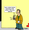 Cartoon: Handy (small) by Karsten Schley tagged handy,gesellschaft,mobilität,mobiltelefon,flatrate,kommunikation,geld,technik