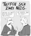 Cartoon: Nazi-Treffen (small) by Karsten Schley tagged neonazis,rechtsextremismus,faschismus,afd,npd,rassismus,politik,gesellschaft