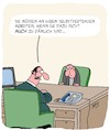 Cartoon: Selbstbewusstsein (small) by Karsten Schley tagged selbstbewusstsein,arbeitgeber,arbeitnehmer,karriere,büro,wirtschaft,business,management,mitarbeiterführung,motivation
