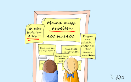 Cartoon: Mama muss arbeiten (medium) by Fish tagged corona,covid,19,homeoffice,abstandregelung,kontaktverbot,abstand,pandemie,epidemie,seuche,tod,erkrankung,ansteckung,mama,arbeit