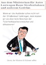 Cartoon: Nicht ohne meine Straßenmaut (small) by Stefan von Emmerich tagged scheuer,maut,ausländer,verkehrsministerium,deutschland,politik