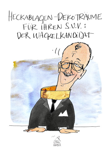 Cartoon: Merz (medium) by Koppelredder tagged merz,friedrichmerz,cdu,wahlkampf,kandidat,wackelkandidat,wackeldackel,heck,fenster,dekoration,afd,brandmauer,populismus,parlament,abstimmung,union,merz,friedrichmerz,cdu,wahlkampf,kandidat,wackelkandidat,wackeldackel,heck,fenster,dekoration,afd,brandmauer,populismus,parlament,abstimmung,union