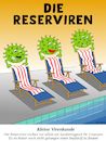Cartoon: Die Reserviren (small) by Cartoonfix tagged viren,reserviren,pandemie