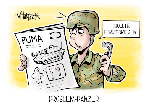 Cartoon: Problem-Panzer (medium) by Mirco Tomicek tagged problem,panzer,puma,bundeswehr,nato,18,schützenpanzer,technische,probleme,lambrecht,nachkauf,cartoon,karikatur,pressekarikatur,mirco,tomicek,problem,panzer,puma,bundeswehr,nato,18,schützenpanzer,technische,probleme,lambrecht,nachkauf,cartoon,karikatur,pressekarikatur,mirco,tomicek