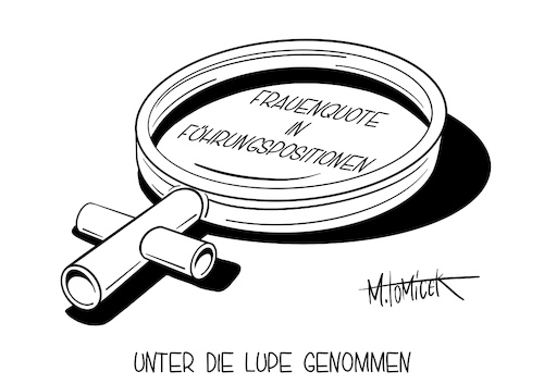 Cartoon: Unter die Lupe genommen (medium) by Mirco Tomicek tagged berlin,bundestag,lesung,frauenquote,frauen,quote,quoten,unternehmen,unternehmensvorstände,vorstände,vorstand,führungspositionen,führungsposition,position,führung,lupe,weiblich,cartoon,karikatur,pressekarikatur,mirco,tomicek,berlin,bundestag,lesung,frauenquote,frauen,quote,quoten,unternehmen,unternehmensvorstände,vorstände,vorstand,führungspositionen,führungsposition,position,führung,lupe,weiblich,cartoon,karikatur,pressekarikatur,mirco,tomicek