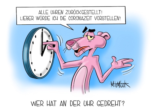 Cartoon: Wer hat an der Uhr gedreht? (medium) by Mirco Tomicek tagged winterzeit,zeit,zeitumstellung,umstellung,umstellen,sommerzeit,uhr,uhrzeit,corona,covid19,coronazeit,vorstellen,verstellen,drehen,zeiten,pink,panther,cartoon,karikatur,pressekarikatur,mirco,tomicek,winterzeit,zeit,zeitumstellung,umstellung,umstellen,sommerzeit,uhr,uhrzeit,corona,covid19,coronazeit,vorstellen,verstellen,drehen,zeiten,pink,panther,cartoon,karikatur,pressekarikatur,mirco,tomicek