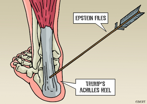 Cartoon: Epstein poisoned arrow (medium) by Enrico Bertuccioli tagged trump,donaldtrump,epstein,jeffreyepstein,epsteinfiles,epsteinlist,scandal,pedophile,pedophilescandal,abusescandal,achilles,achillesheel,power,abuseofpower,control,childsex,sextrafficking,transparency,political,politicalcartoon,politicalcartoons,editorialcartoon,editorialcartoons,trump,donaldtrump,epstein,jeffreyepstein,epsteinfiles,epsteinlist,scandal,pedophile,pedophilescandal,abusescandal,achilles,achillesheel,power,abuseofpower,control,childsex,sextrafficking,transparency,political,politicalcartoon,politicalcartoons,editorialcartoon,editorialcartoons
