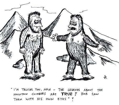 Cartoon: Telling you (medium) by Jani The Rock tagged yeti,snowman,mountain,climber,himalaya,bigfoot,sasquatch