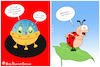 Cartoon: U.F.O. (small) by a-b-c tagged ufo,alien,außerirdische,marienkäfer,landung,flug,himmel,sichtung,juckreiz,punktlandung
