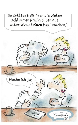 Cartoon: Kopflos (medium) by TomPauLeser tagged kopflos,keinen,kopf,machen,frühstück,nachrichten,schlechte,news,wahnsinn,tablet,medien,weltangst,bad