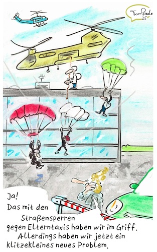 Cartoon: Neue Elterntaxis (medium) by TomPauLeser tagged helikopter,elterntaxi,fallschirm,fallschirmspringer,schule,straßensperre,hubschrauber,gleitschirm,absperrung