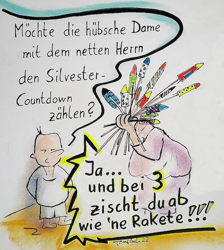 Cartoon: Silvesterstalker (medium) by TomPauLeser tagged silvester,raketen,böller,knaller,stalker,unangenehm,anbaggern
