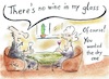 Cartoon: No wine (small) by TomPauLeser tagged wine,empty,glass,restaurant,dry