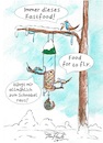 Cartoon: Winteranfang (small) by TomPauLeser tagged vögel,vogelfutter,sämereien,fettfutter,fastfood,for,to,go,fly,vogelkrippe,vogelfutterstation,futterstation,schnabel,winteranfang,winterende,futter,körner,sonnenblumenkene,meise,meisenknödel,futterknödel