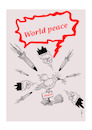 Cartoon: World Peace (small) by sally cartoonist tagged peace,world,freedom,happiness,people