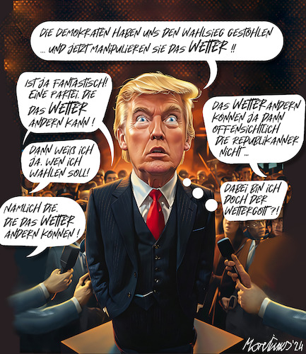 Cartoon: Wettern über Wettermanipulation (medium) by MorituruS tagged donald,trump,us,wahl,republikanischer,präsidentschaftskandidatelection,stop,the,steal,stolen,election,gewitter,sturm,hurrikan,hurricane,helene,kirk,milton,verschwörungstheorie,abgeordnete,marjorie,taylor,greenedemokraten,regierung,wetter,kontrollieren,manipulieren,ändern,realitätsverlust,karikatur,cartoon,moriturus