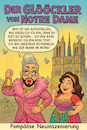 Cartoon: Frei nach Victöör Hügöö (small) by ArtyFicial tagged harald,glööckler,notre,dame,victor,hugo,betätigung,musical,inszenierung,neufassung,neuinszenierung,esmeralda,glöckner