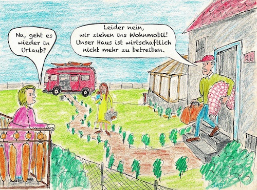 Cartoon: Wohnimmobil 2 (medium) by Don-al-dente tagged heizkosten,ölpreis,energiepreise,irankrieg,teuerung,aufrüstung,deindustralisierung,mieten,wohnraum,sozialkürzung,krise,wohnmobil