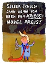 Cartoon: Kriegs-Nobel-Preis (small) by omoko tagged kriegs,nobelpreis,president,tronald,dump,spinner,verantwortung,explosion,weltkrieg,drohen,bombe,drohne,krieg,angriff,regimewechsel,blahblah,strategiewechsel,konzept,böse,psychopath,krank,logik,friedlich,streitlust,egomanie,wahnsinn,donald,trump,usa,diktator,antidemokratie,faschismus,omoko