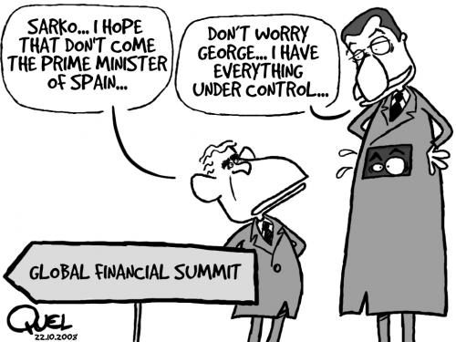 Cartoon: GLOBAL FINANCIAL SUMMIT (medium) by QUEL tagged global,financial,summit