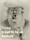 Cartoon: Trump (small) by ylli haruni tagged donald,trump,asshole,president,pervert