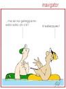 Cartoon: i navigator (small) by Enzo Maneglia Man tagged vignette,umorismo,grafico,satira,di,man,navigator,fighillearte,piccolomuseo,maneglia