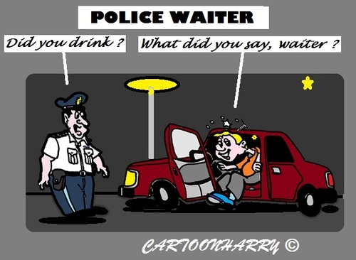 Cartoon: Another Drink Please (medium) by cartoonharry tagged drunk,car,waiter,police