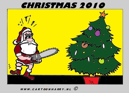 Cartoon: CHRISTMAS 2010 (medium) by cartoonharry tagged shut,up,christmas,santa,tree,cartoon,comic,sawingmachine,artist,comix,comics,cool,cooler,cooles,design,girls,erotic,erotik,art,toonpool,toonsup,facebook,linkedin,hyves,sexy,sexier,arts,cartoonist,cartoonharry,dutch